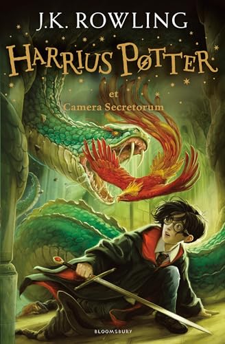 Harry Potter and the Chamber of Secrets (Latin): Harrius Potter et Camera Secretorum (Harry Potter, 2) von Bloomsbury